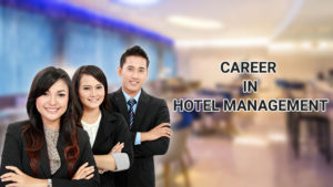 Career in Hotel Management